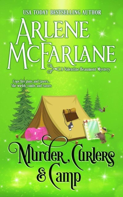 Arlene McFarlane - Murder, Curlers, and Camp, E-bok