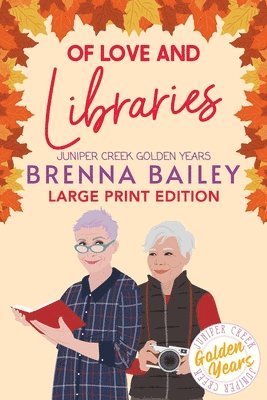 Brenna Bailey - Of Love and Libraries, Häftad. Tillgänglighet: Lägg i varukorg