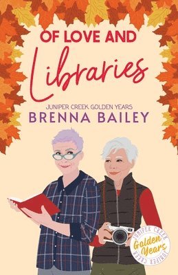 Brenna Bailey - Of Love and Libraries, Häftad. Tillgänglighet: Lägg i varukorg