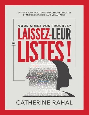 Catherine Rahal - Vous Aimez Vos Proches? Laissez-Leur Des Listes!, Häftad. Tillgänglighet: Lägg i varukorg