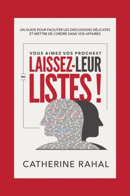Catherine Rahal - VOUS AIMEZ VOS PROCHES ? LAISSEZ-LEUR DES LISTES !, E-bok. Tillgänglighet: Lägg i varukorg