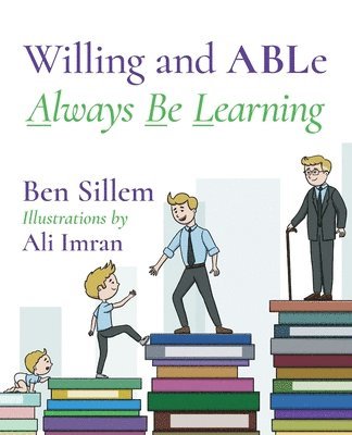 Ben Sillem - Willing and ABLe, Häftad. Tillgänglighet: Lägg i varukorg