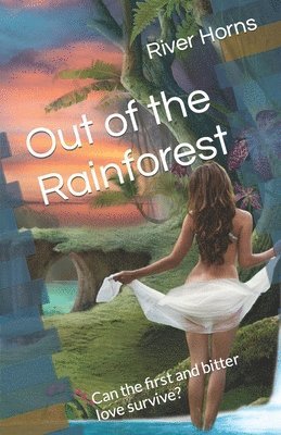 River Horns - Out of the Rainforest, Häftad
