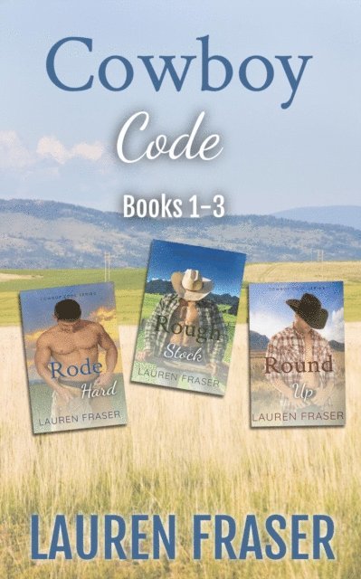 Lauren Fraser - Cowboy Code Boxset, E-bok