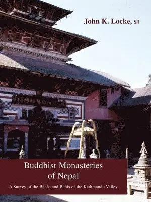 John K Locke - Buddhist Monasteries of Nepal, Häftad. Tillgänglighet: Lägg i varukorg