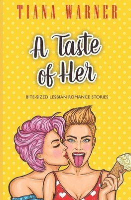 Tiana Warner - Taste of Her, Häftad. Tillgänglighet: Lägg i varukorg
