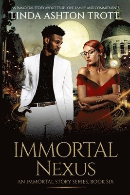 Linda Ashton Trott - Immortal Nexus, Häftad