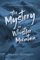 Audrey Hanagan - Mystery on Whistler Mountain, Häftad