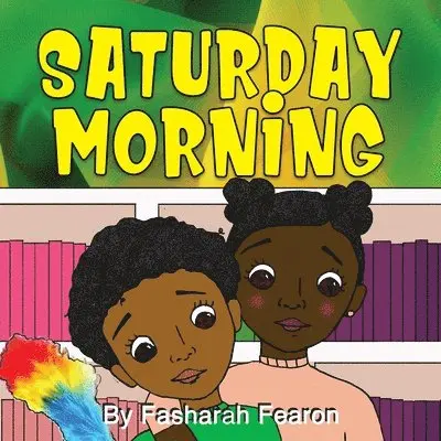 Fasharah Fearon - Saturday Morning, Häftad. Tillgänglighet: Lägg i varukorg