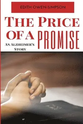Edith Owen-Simpson - Price of a Promise, Häftad. Tillgänglighet: Lägg i varukorg