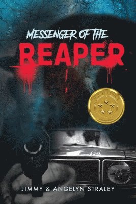 Jimmy Straley, Angelyn Straley - Messenger of the Reaper, Häftad. Tillgänglighet: Tillfälligt slut