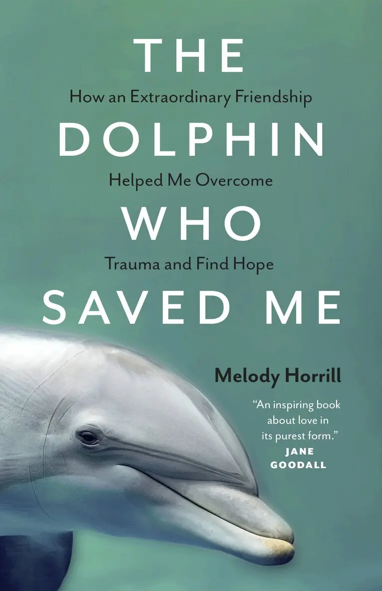 Melody Horrill - Dolphin Who Saved Me, Häftad. Tillgänglighet: Lägg i varukorg