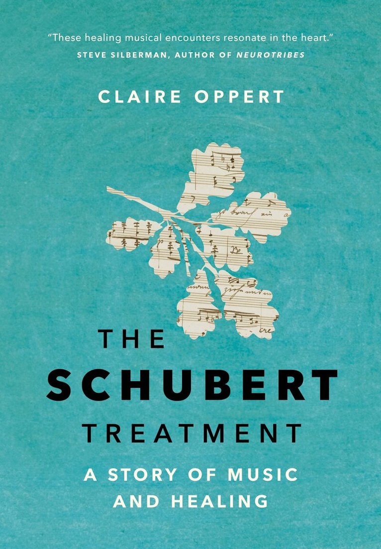 Claire Oppert - Schubert Treatment, Inbunden
