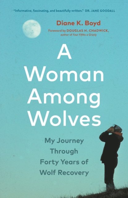 Diane K. Boyd - Woman Among Wolves, E-bok