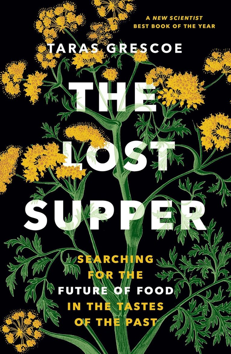 Taras Grescoe - Lost Supper, Häftad. Tillgänglighet: Lägg i varukorg