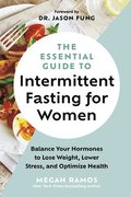 Essential Guide to Intermittent Fasting for Women