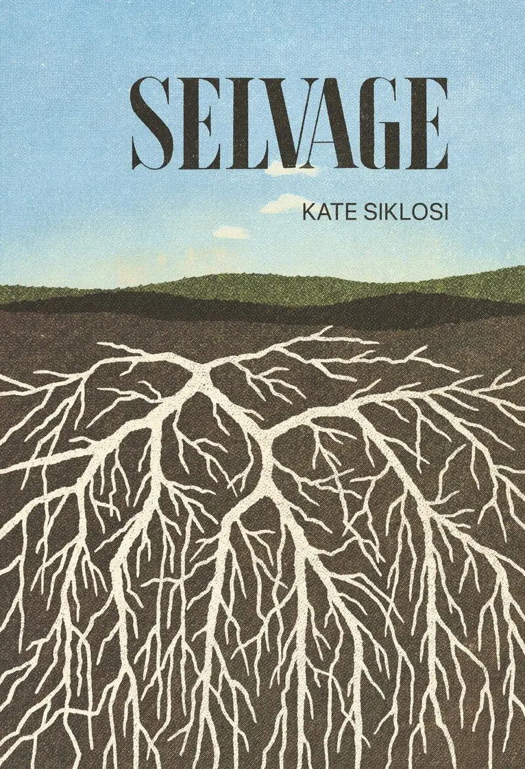 Kate Siklosi - Selvage, Häftad. Tillgänglighet: Lägg i varukorg