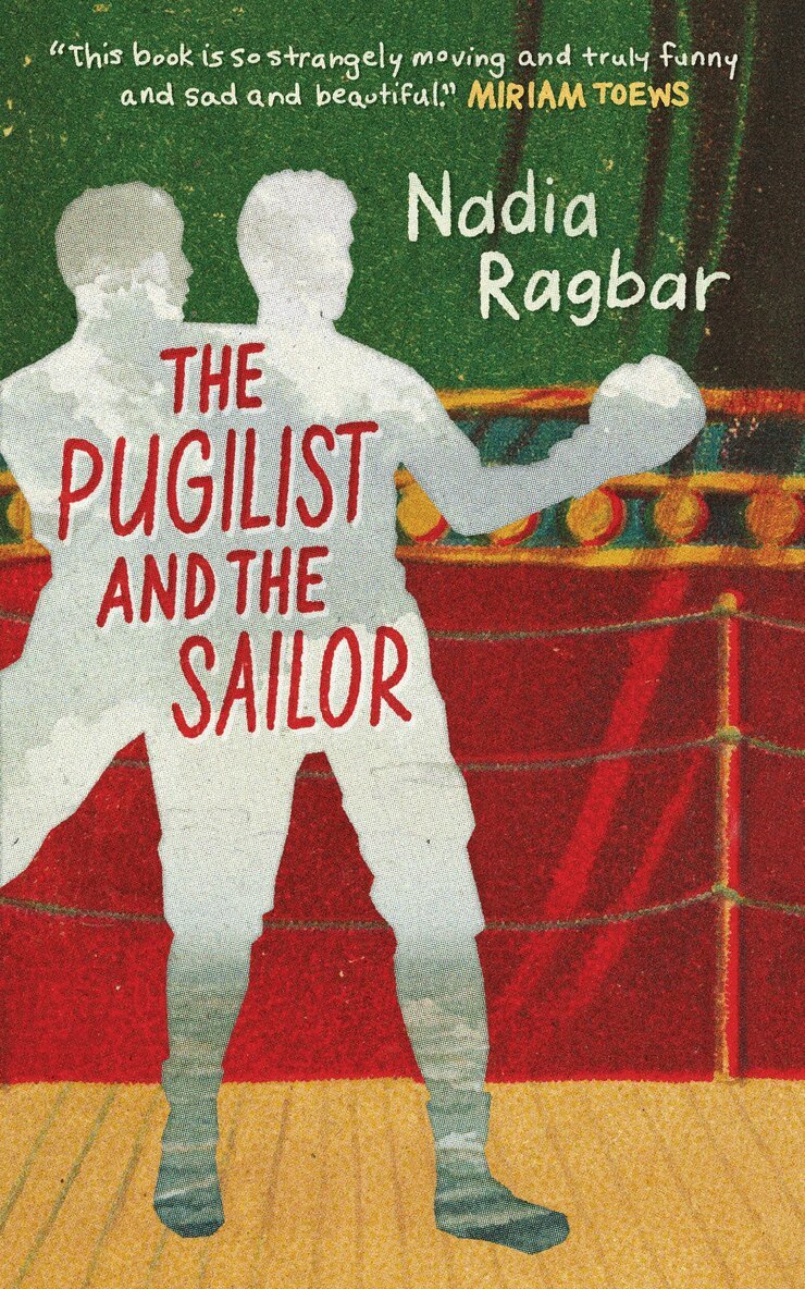 Nadia Ragbar - Pugilist and the Sailor, Häftad