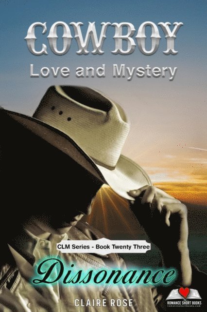 Claire Rose - Cowboy Love and Mystery  Book 23 - Dissonance, E-bok
