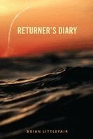 Brian Littlefair - Returner's Diary, Häftad