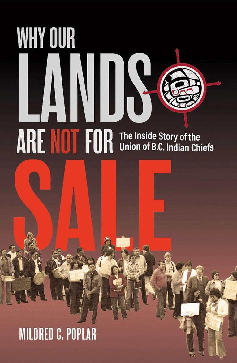 Mildred C. Poplar - Why Our Lands Are Not For Sale, Inbunden