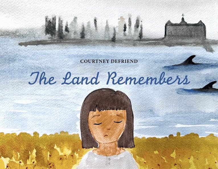 Courtney Defriend - Land Remembers, Häftad