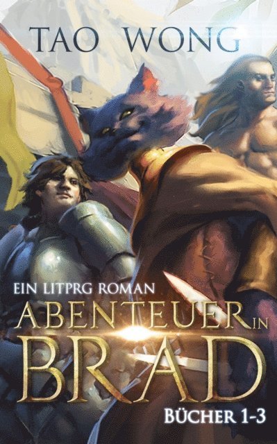 Tao Wong - Abenteuer in Brad Bücher 1 - 3, E-bok