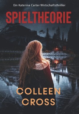 Colleen Cross - Spieltheorie, Inbunden. Tillgänglighet: Lägg i varukorg