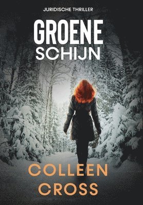 Colleen Cross - Groene schijn, Inbunden. Tillgänglighet: Lägg i varukorg