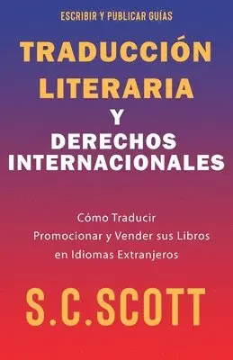 S C Scott - Traducción Literaria y Derechos Internacionales, Häftad. Tillgänglighet: Lägg i varukorg
