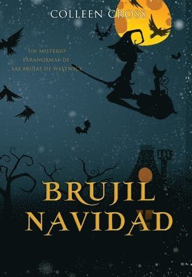 Colleen Cross - Brujil Navidad, Inbunden. Tillgänglighet: Lägg i varukorg
