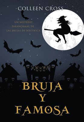 Colleen Cross - Bruja y famosa, Inbunden. Tillgänglighet: Lägg i varukorg
