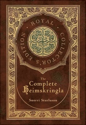 Snorri Sturluson - Complete Heimskringla (Royal Collector's Edition) (Case Laminate Hardcover with Jacket), Inbunden