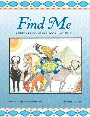 Gayle L Daufel - Find Me, Häftad. Tillgänglighet: Lägg i varukorg
