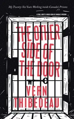 Vern Thibedeau - Other Side of the Door, Inbunden. Tillgänglighet: Lägg i varukorg