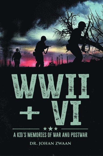 Johan Zwaan - WWII + VI, E-bok
