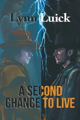 Lynn Luick - Second Chance To Live, Häftad. Tillgänglighet: Lägg i varukorg