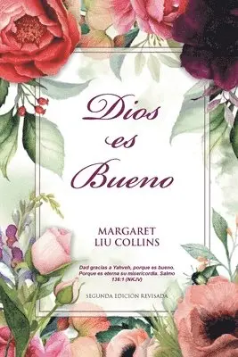 Margaret Liu Collins - God is Good, Häftad. Tillgänglighet: Lägg i varukorg