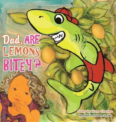 Rum Charles - Dad, Are Lemons Bitey?, Inbunden. Tillgänglighet: Lägg i varukorg
