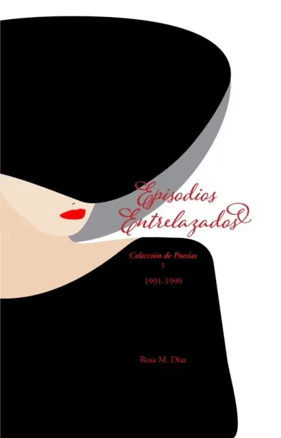 Rosa M. Diaz - Episodios Entrelazados, E-bok. Tillgänglighet: Lägg i varukorg