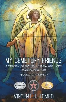 Vincent J Tomeo - My Cemetery Friends, Häftad. Tillgänglighet: Lägg i varukorg