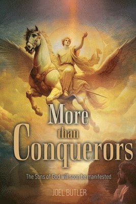 Joel Butler - More than Conquerors, Häftad. Tillgänglighet: Lägg i varukorg