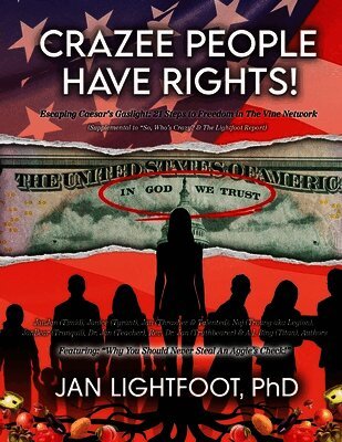 Jan Lightfoot - Crazee People Have Rights!, Häftad. Tillgänglighet: Lägg i varukorg