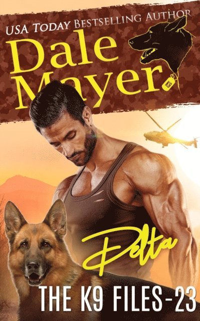 Dale Mayer - Delta, E-bok