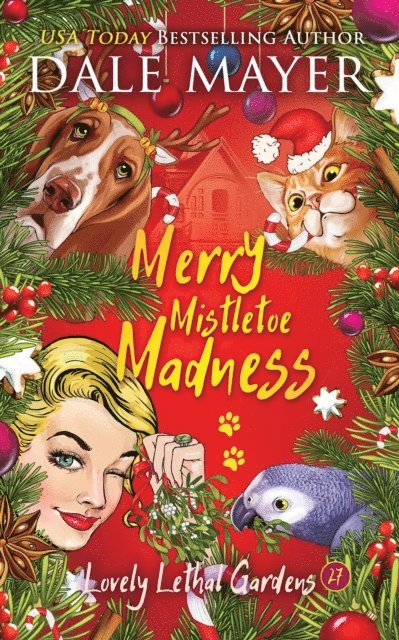 Dale Mayer - Merry Mistletoe Madness, E-bok