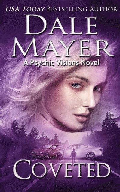Dale Mayer - Coveted, E-bok