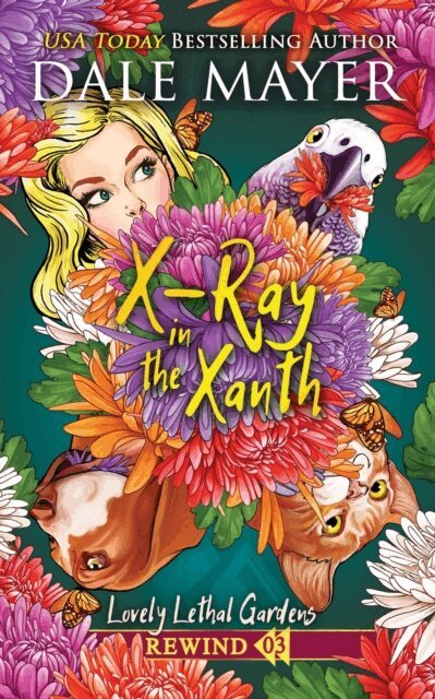 Dale Mayer - X-Ray in the Xanth, E-bok