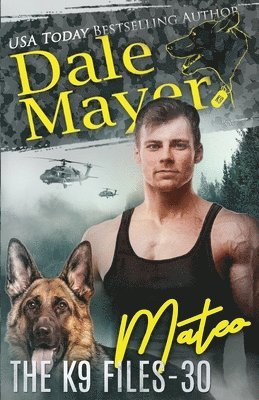 Dale Mayer - Mateo, Häftad