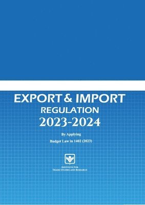Regulation Act, Export and Import 2023-2024, Häftad