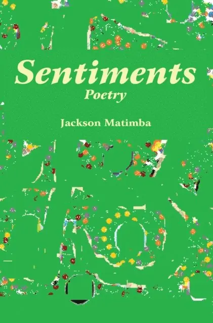 Jackson Matimba - Sentiments, E-bok. Tillgänglighet: Lägg i varukorg